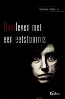 Overleven met een eetstoornis (Paperback)