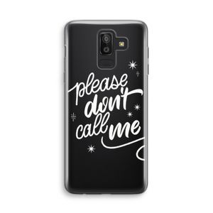 Don't call: Samsung Galaxy J8 (2018) Transparant Hoesje