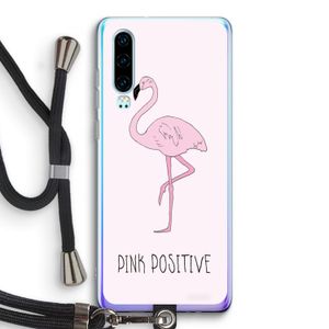 Pink positive: Huawei P30 Transparant Hoesje met koord