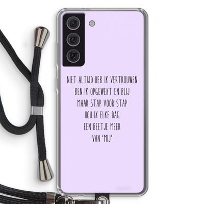 Zelfvertrouwen: Samsung Galaxy S21 FE Transparant Hoesje met koord