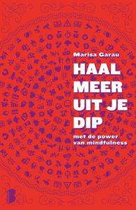 Haal meer uit je dip - Marisa Garau - ebook