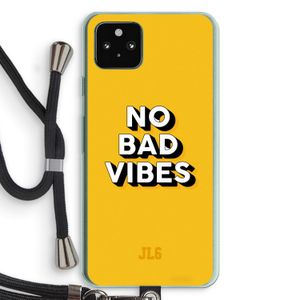 No Bad Vibes: Pixel 5a 5G Transparant Hoesje met koord