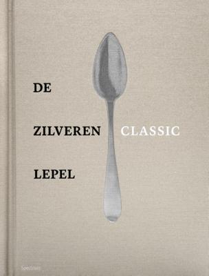 De Zilveren Lepel - Classic (Hardback)