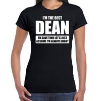 I'm the best dean / ik ben de beste decaan cadeau t-shirt zwart voor dames