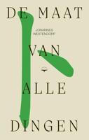 De maat van alle dingen De maat van alle dingen