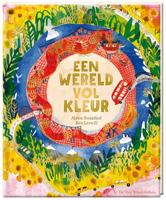 Een wereld vol kleur (Hardback)