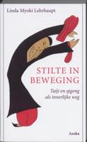 Stilte in beweging (Paperback)