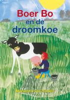 Boer Bo en de droomkoe (Paperback)