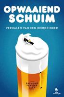 Opwaaiend schuim (Paperback) Opwaaiend schuim (Paperback)