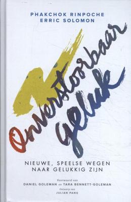 Onverstoorbaar geluk (Hardback)