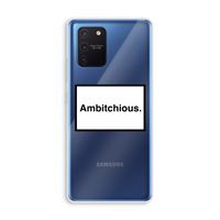 Ambitchious: Samsung Galaxy Note 10 Lite Transparant Hoesje