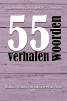 55 woordenverhalen 2022 - - ebook