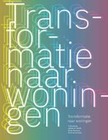 Transformatie naar woningen (Paperback)