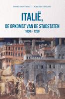 Italië, de opkomst van de stadstaten 1000 - 1250 (Paperback)