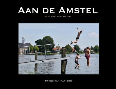 Aan de Amstel (Hardback)