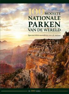 100 mooiste nationale parken van de wereld (Hardback)