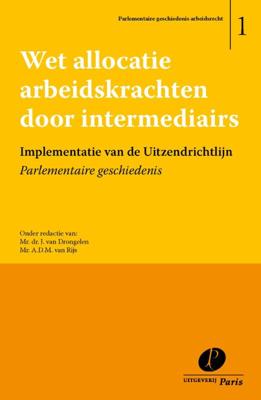 Wet allocatie arbeidskrachten door intermediairs (Paperback)