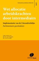Wet allocatie arbeidskrachten door intermediairs (Paperback)