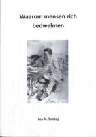 Waarom mensen zich bedwelmen (Paperback)