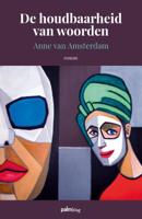 De houdbaarheid van woorden (Paperback)