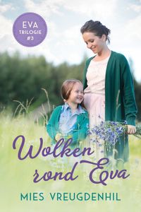 Wolken rond Eva - Mies Vreugdenhil - ebook