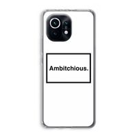 Ambitchious: Xiaomi Mi 11 Transparant Hoesje