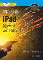 Ontdek de iPad - bijgewerkt tot iPadOS 16 (Paperback)