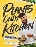Plants Only Kitchen - Gaz Oakley - Hardcover (9789461432407) - thumbnail