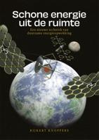 Schone energie uit de ruimte (Paperback) Schone energie uit de ruimte (Paperback)