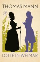 Lotte in Weimar (Hardback)