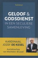 Geloof en godsdienst in een seculiere samenleving PAPERBACK (Paperback)