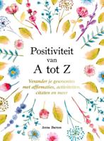 Positiviteit van A tot Z - A tot Z (Hardback)