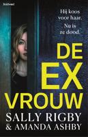 De ex-vrouw - Amanda Ashby, Sally Rigby - ebook