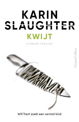 Kwijt - Karin Slaughter - ebook
