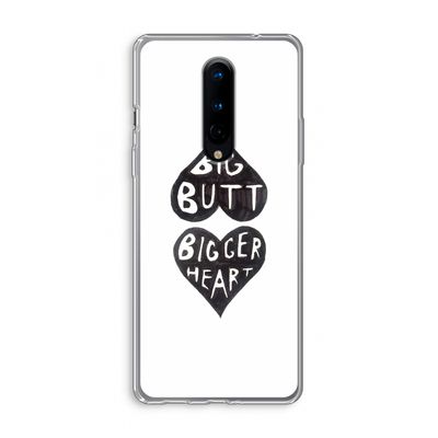 Big butt bigger heart: OnePlus 8 Transparant Hoesje