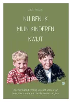 Nu ben ik mijn kinderen kwijt (Paperback)