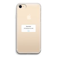 Reminder: iPhone 7 Transparant Hoesje