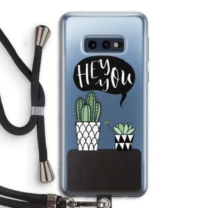 Hey you cactus: Samsung Galaxy S10e Transparant Hoesje met koord