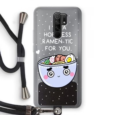 I'm A Hopeless Ramen-Tic For You: Xiaomi Redmi 9 Transparant Hoesje met koord