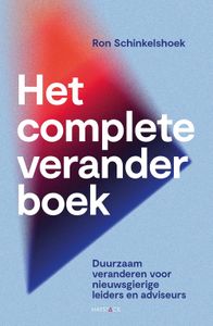 Het complete veranderboek - Ron Schinkelshoek - ebook