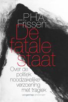 De fatale staat - P.H.A. Frissen - eBook (9789060126431) - thumbnail