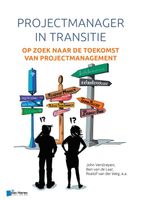 De projectmanager in transitie - John Verstrepen, Ben Van de Laar, Roelof Van der Weg - ebook - thumbnail