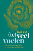 (Te)veel voelen - Spiritueel - Spiritueelboek.nl