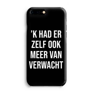 Meer verwacht - Zwart: Volledig Geprint iPhone 7 Plus Hoesje