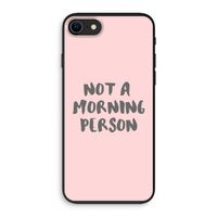 Morning person: iPhone 8 Biologisch afbreekbaar hoesje