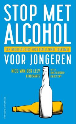 Stop met alcohol voor jongeren (Paperback)