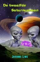 De twaalfde Saturnusmaan (Paperback)