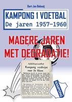 Magere jaren met degradatie! (Paperback)