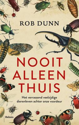 Nooit alleen thuis - Rob Dunn - ebook