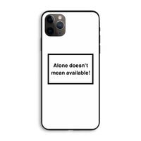Alone: iPhone 11 Pro Max Biologisch afbreekbaar hoesje